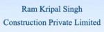 Ram Kripal Singh Construction Private Limited.